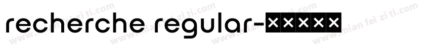 recherche regular字体转换